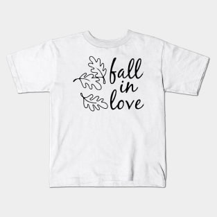 Fall in Love Kids T-Shirt